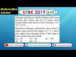 Soal Asli Utbk 2019 Matematika Saintek Palindrome Youtube Matematika Membaca Persamaan