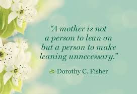 Related quotes mothers daughters family parents children. Mothers Day Quotes Quotes About Motherhood