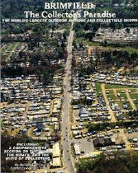 Brimfield Fair Ma May July September Brimfield Flea Market Massachusetts Travel
