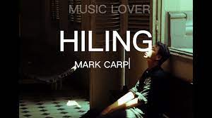 HILING - MARK CARPIO (LYRICS) - YouTube