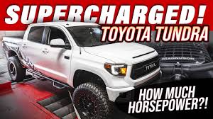 Compare trims on the 2020 toyota tundra. We Supercharged The Toyota Tundra 5 7 V8 How Much Horsepower Youtube