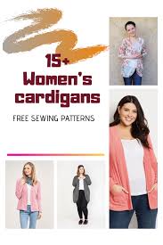 Women's sewing patterns for fashion clothing grasser. Free Pattern Alert 15 Free Women S Cardigan Patterns On The Cutting Floor Printable Pdf Sewing Patterns And Tutorials For Women