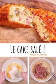 Le Cake Aux Olives Et Aux Lardons Un Delicieux Classique Recette Cake Aux Olives Recettes De Cuisine Cake Aux Olives