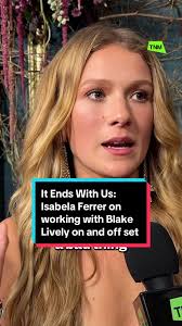 Blake Lively Tells Isabela Ferrer Boyfriend
