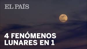 Stream full episodes of la luna sangre for free online | synopsis: Superluna Azul Con Eclipse Y Luna De Sangre Cuatro Fenomenos En Uno Ciencia El Pais
