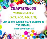 Summer Crafternoons (Children's Program)