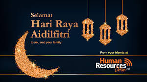 Celebrate this auspicious occasion with hari raya messages greetings, hari raya wishes, hari raya messages for family and friends.send across selamat hari raya aidilfitri wishes, funny hari raya quotes to everyone around you to wish. Human Resources Online Sends You Our Best Wishes On Hari Raya Aidilfitri