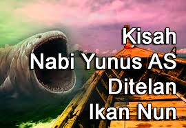 Lalu kemudian nabi yunu hidup di dalam perut ikan, lalu sayu sayu nabi yunus mendengar suara bebatuan dasar laut bertasbih kepada allah. Kisah Teladan Nabi Yunus As Ditelan Ikan Nun Paus Tipstriksib