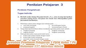 Soal pas pjok smp kelas 7 ini sebagai persiapan bagi kalian yang akan menghadapi penilaian akhir semester 1 dan bisa di download secara gratis. Jawaban Penilaian Pelajaran 3 Pjok Kelas 7 Pg Halaman 157 Youtube
