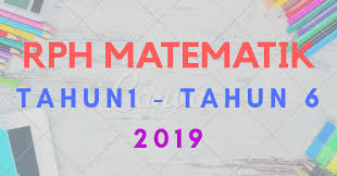 Hari ini saya ingin berkongsi beberapa video mengenai subjek matematik tingkatan 5 untuk semua bab. Download Muat Turun Rph Matematik Tahun 1 Tahun 6 2019 Layanlah Berita Terkini Tips Berguna Maklumat