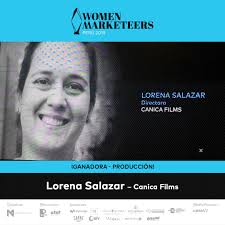 WomenMarketeers2019 Lorena Salazar, directora en Canica Films, es la  ganadora de la categoría Producción Audiovisual. ¡Felicidades! 👏👏🥳🥳