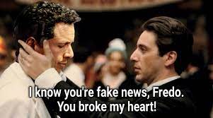 I Know You Re Fake News Fredo You Broke My Heart Chris Cuomo Fredo Know Your Meme