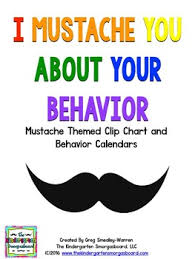 Behavior Calendar And Clip Chart I Mustache You About Your Behavior