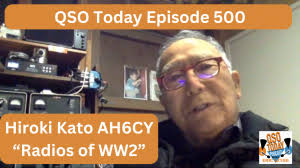 QSO Today celebrates 500 episodes with Hiroki Kato AH6CY