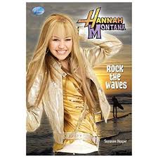 Rock the Waves (Hannah Montana)