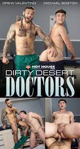HotHouse: Dirty Desert Doctors (Drew Valentino & Michael Boston) |  Fagalicious - Gay Porn Blog