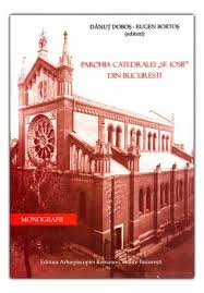 Situl centrului eparhial al arhiepiscopiei bucureștilor. PresÄ Catedrala Sf Iosif