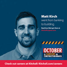 Careers in Construction Month: Matt Kirch went from banker to builder