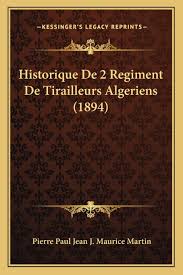 Maurice paul from germany current club unknown goalkeeper market value: Historique De 2 Regiment De Tirailleurs Algeriens 1894 French Edition Martin Pierre Paul Jean J Maurice 9781167711060 Amazon Com Books