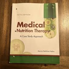 Medical Nutrition Therapy: a Case-Study Approach by Marcia Nelms (2016)  Sku15