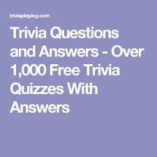 You can play the flipkart daily trivia play and win vouchers, gems & more. Trivia Questions And Answers Over 1 000 Free Trivia Quizzes With Answers Trivia Quiz Questions Fun Trivia Questions Trivia Questions