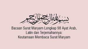 06 november 2019 / si dul studio. Bacaan Surat Maryam Untuk Ibu Yang Sedang Hamil Lengkap 98 Ayat Dengan Tulisan Arab Latin Artinya Tribun Sumsel