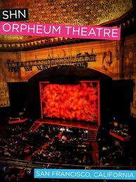 Shn Orpheum Theatre Reviews San Francisco California