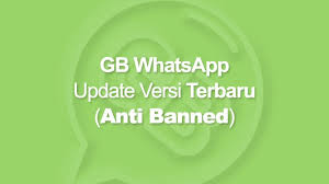 Download Gbwhatsapp Versi Terbaru 2021 Anti Banned