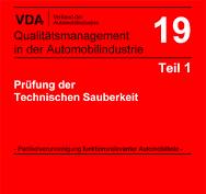 VDA 19 - Quality requirements for the automotive industry ...