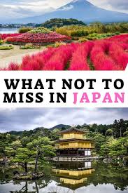 What Not To Miss In Japan In 2020 Japan Travel Destinations Japan Travel Japanese Travel