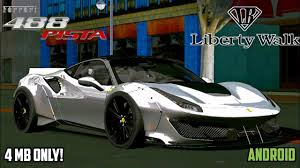 Ferrari 488 Pista 2019 Liberty Walk Hd Gta Sa Android High Quality Car Mod Gta Sa Android By Modding Guruji