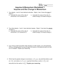 A stationary receiver catches the ball and brings it to rest in.02 seconds. Impulse Amp Momentum Worksheet 1 Impulse And The Change In Momentum