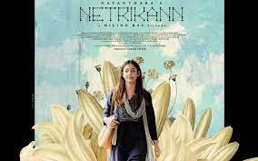 Vignesh shivan, who is producing netrikann under his home banner, took to his social media space and revealed that the film's first look poster will be unveiled tomorrow. Netrikann Nayantra S Poster From The First Single Idhuvum Kadandhu Pogum Out