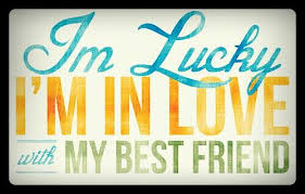 Lucky Im In Love With My Best Friend Lyrics Pin By Becca On My Forever Love Love My Husband Country Song Lyrics Love Quotes