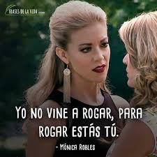 Frase De Monica Robles added a...