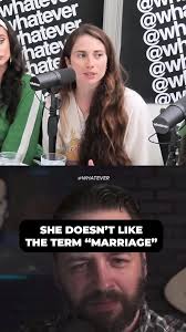She Doesn't Like The Term Marriage #Whateverdatingpodcast #Whateverpodcast  #Whateverclips #Whatever #Podcast