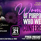 WOMEN OF PURPOSE IS WHO WE ARE CONFERENCE event image