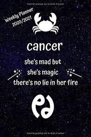 Cancer horoscope 2020 indicates towards a year with mixed results. Cancer Weekly 2020 2021 Horoscopes 52 Week Zodiac Planner 2020 2021 Cancer January 2020 December 2021 Weekly Monthly Planner Cancer Zodiac Sign French Edition Astrology Maria 9781653789603 Amazon Com Books