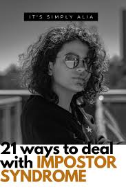 21 Important Tips When Dealing With Impostor Syndrome In 2020 Syndrome Happy Lifestyle Positive Lifestyle