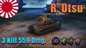 World Of Tank R. Otsu : 3 kILL 559 Dmg. - YouTube