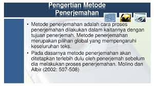 Pilih dari bahasa apa dan ke bahasa apa kamu ingin menerjemahkannya. 6 Metode Penerjemahan Ppt Download