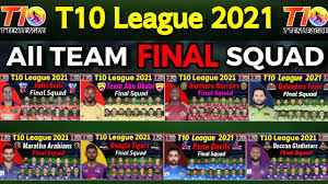 The sixth season of the pakistan super league will be held on february 20, 2021, and the psl 2021 squads for all teams are now announced at the end of the psl draft that was held on january 10. T10 League 2021 All Teams Final Squad All Teams Squad T10 League 2021 T10league 2021 All Teams Youtube