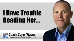 I Have Trouble Reading Her...