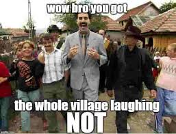 10 borat memes that are too hilarious for … 26.11.2020 · borat first hit the big screen in 2006's borat: Low Quality Borat Memes Are What I Live For Borat