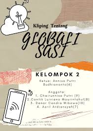 Dalam sistem pemerintahan rajanya bergelar sultan atau sunan. Kliping Globalisasi Ips Kelompok 2 Kelas 9 6 Flip Ebook Pages 1 1 Anyflip Anyflip