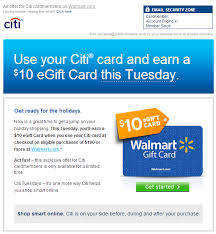 Checked and they aren't active. 10 Walmart Gift Card For Using Your Citi Card On Tuesdays Chasing The Points