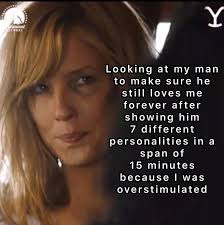 คงแลดพล Y Looking at my my man to make sure he still loves me forever after  showing him 7 different personalities in span of 15 minutes because I was  overstimulated a