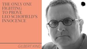 The Only One Fighting To Prove Leo Schofield's Innocence