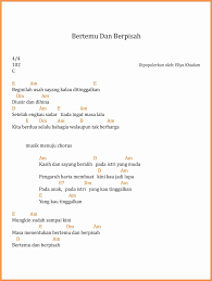 Download lagu bertemu dan berpisah mp3 dan video klip mp4 (6.83 mb) gudanglagu. Chord Lagu Bertemu Dan Berpisah Ellya Khadam Sekitar Musik