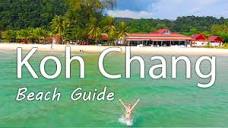 🔴 Koh Chang Beach Guide 2022 เกาะช้าง | Nathalie's World - YouTube